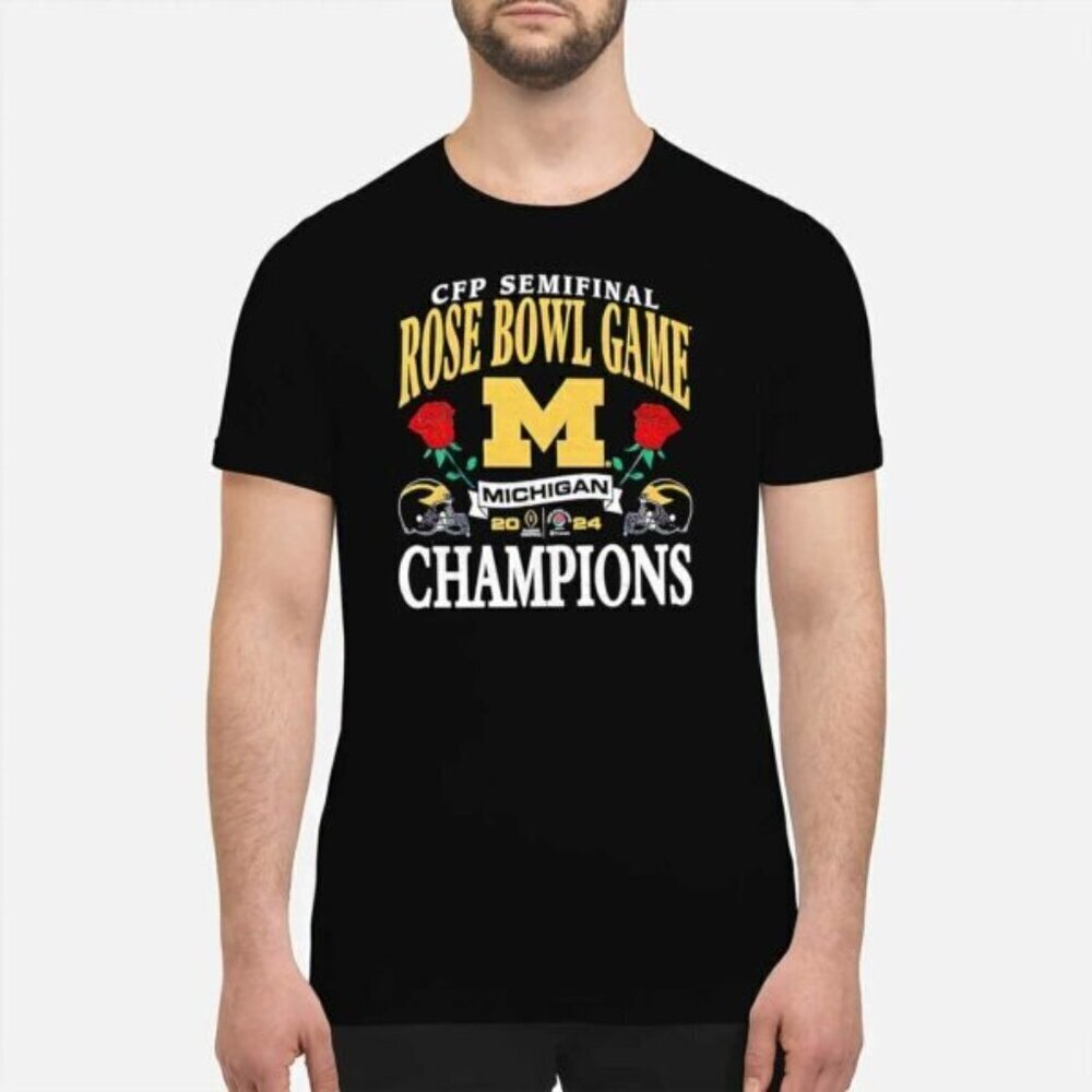 Michigan CFP Semifinal Rose Bowl Champions 2024 Shirt College Football Fan Tee